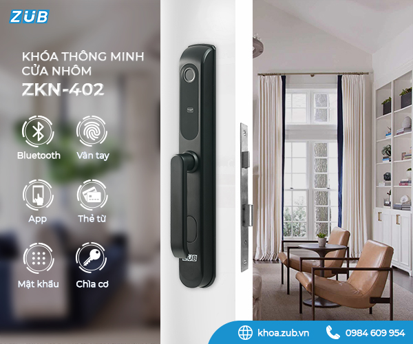 Khóa thông minh cửa nhôm ZUB: Đơn giản mà đẳng cấp